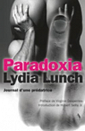 Paradoxia : journal d'une prdatrice par Lunch
