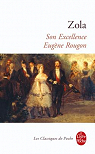 Les Rougon-Macquart, tome 6 : Son Excellence Eugne Rougon  par Zola