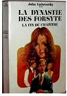 La dynatie des forsythe. forsythe saga par Galsworthy