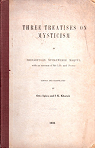 Three treatises on mysticism, by Shihabuddin Suhrawerdi Maqtul, with an account of his life and poetry, edited and translated by Otto Spies and S. K. Khatak par Yahya ibn Habas Sihab al-Din al-Maqtul al- Suhrawardi