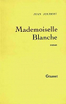 Mademoiselle Blanche par Joubert