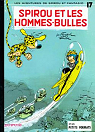Spirou et Fantasio, tome 17 : Spirou et les hommes-bulles par Roba