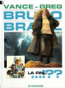 Bruno Brazil, tome 11 : La fin... !?? par Greg