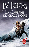 L'pe des ombres, LP tome 1 : La Caverne de glace noire  par Jones