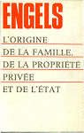 L'Origine de la famille, de la proprit prive et de l'Etat par Engels