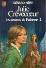 Julie Crvecoeur, tome 4 : Les amants de Palerme par Nry