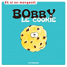 Bobby  le Cookie par Quenotte