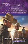 Three cowboys par Miller