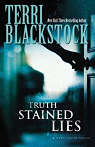 Truth Stained Lies par Blackstock