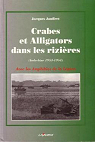 Crabes et alligators dans les rizires par Jauffret