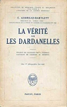 La vrit sur les Dardanelles par Ashmead-Bartlett