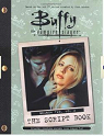 Buffy the Vampire Slayer: The Script Book, Season Two, Volume 4 par Whedon