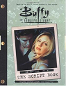 Buffy the Vampire Slayer - The Script Book - Season 2, tome 3 par Whedon