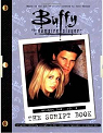 Buffy The Vampire Slayer: The Script Book, Season One, Volume 2 par Whedon