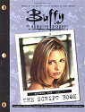 Buffy The Vampire Slayer: The Script Book, Season One, Volume 1 par Whedon