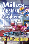 Miles, Mystery and Mayhem par McMaster Bujold