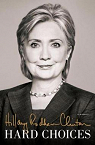 HARD CHOICES par Clinton