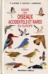 Guide des oiseaux accidentels et rares en e 121595 par Alstrm