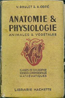 Anatomie et physiologie animales et vgtales par Boulet