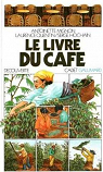 Le livre du cafe par Quentin