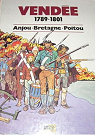 Vende : Anjou - Bretagne - Poitou - 1789-1801 par Le Honzec