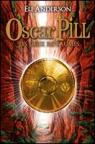Oscar Pill, Tome 2 : Les deux royaumes par Serfaty