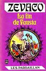 Les Pardaillan, tome 10 : La Fin de Fausta par Zvaco