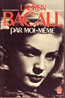 Par moi-mme par Bacall