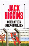 Opration Cornouailles par Higgins