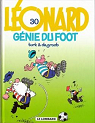 Lonard, tome 30 : Gnie du foot par de Groot