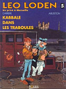 Lo Loden, tome 5 : Kabbale dans les Traboules par Arleston