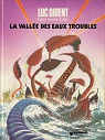 Luc Orient, tome 11 : La valle des eaux troubles par Paape