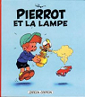 Pierrot et la lampe par Peyo