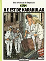 Stphane Clment, chroniques d'un voyageur, tome 2 : A l'est de Karakulak par Ceppi