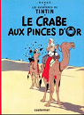 Les Aventures de Tintin, tome 9 : Le Crabe aux pinces d'or par Herg