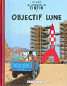 Les aventures de Tintin, tome 16 : Objectif lune