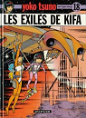 Yoko Tsuno, tome 18 : Les exils de Kifa par Leloup