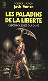 Les Chroniques de Durdane, tome 2 : Les Paladins de la Libert par Vance