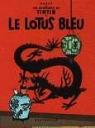 Tintin Le Lotus bleu par Herg