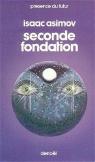 Le Cycle de Fondation, tome 3 : Seconde Fondation par Asimov
