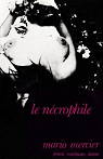 Le Ncrophile par Mercier