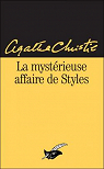 La mystrieuse affaire de Styles par Christie