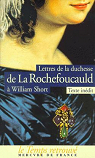 Lettres de la duchesse de La Rochefoucauld  William Short  par Rohan-Chabot