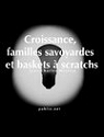 Croissance, familles savoyardes et baskets  scratchs par Massera