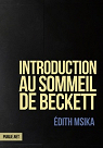 Introduction au sommeil de Beckett par Msika