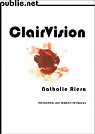 ClairVision par Riera