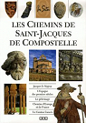 Les Chemins de Saint-Jacques de Compostelle par Roux-Perino