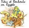 Titus et Bouboule en Egypte par Novick