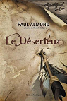 La Saga Alford, tome 1 : Le Dserteur par Almond