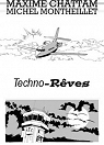 Techno-rves par Chattam